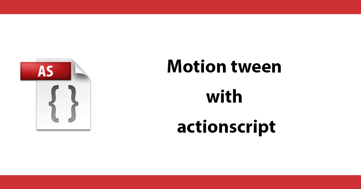 Motion tween with actionscript