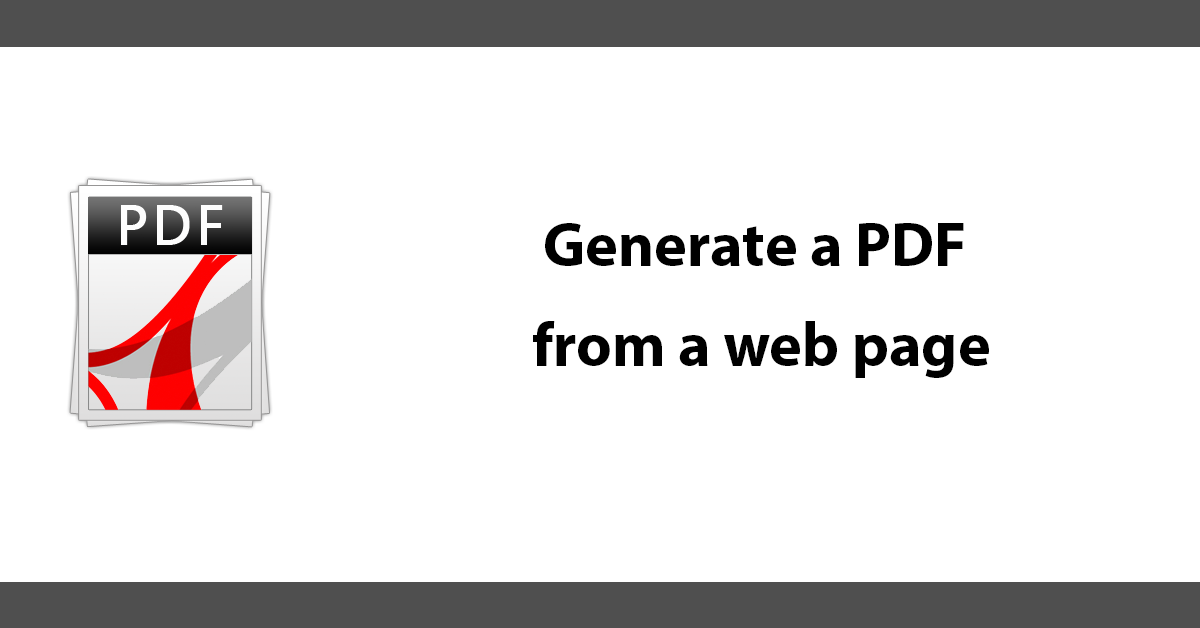 Generate a PDF from a web page