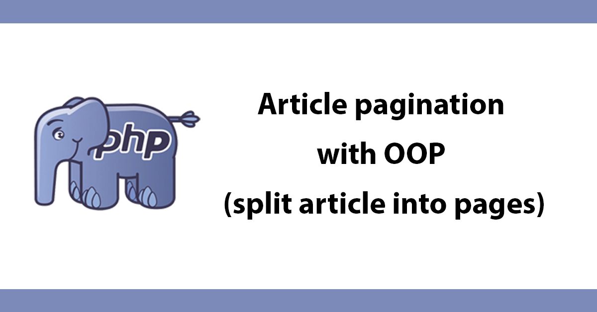 Article pagination with OOP (split article into pages)