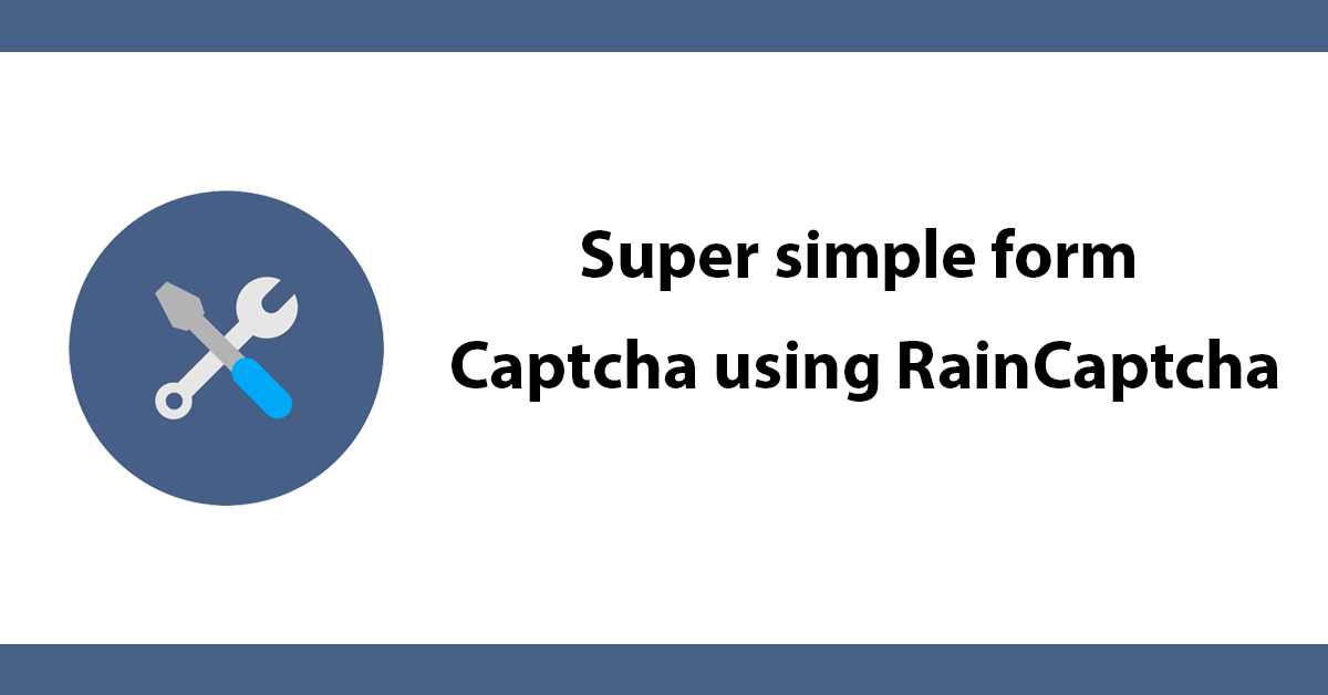 Super simple form Captcha using RainCaptcha
