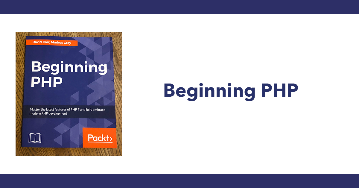 Beginning PHP - by David Carr