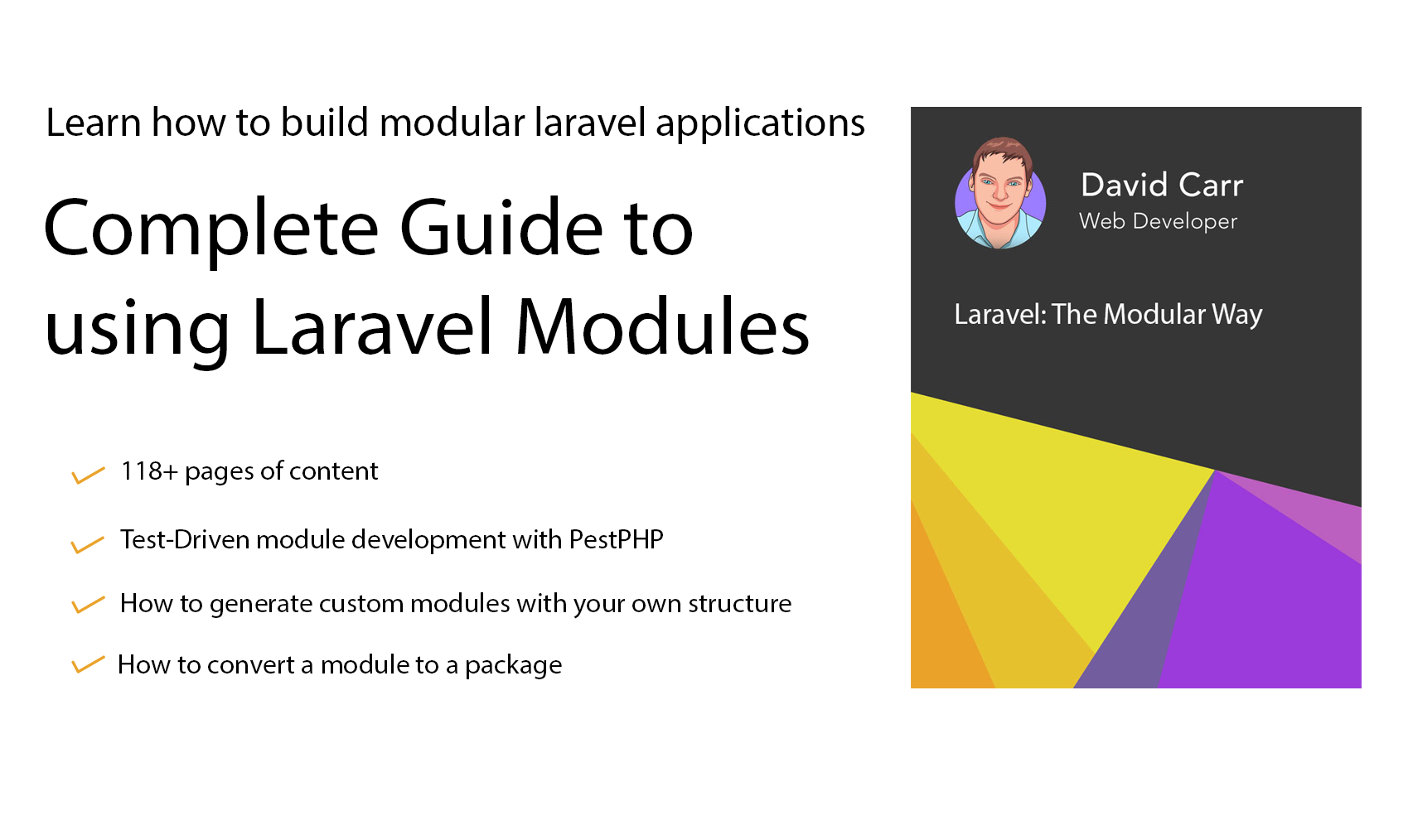Laravel: The Modular Way by David Carr
