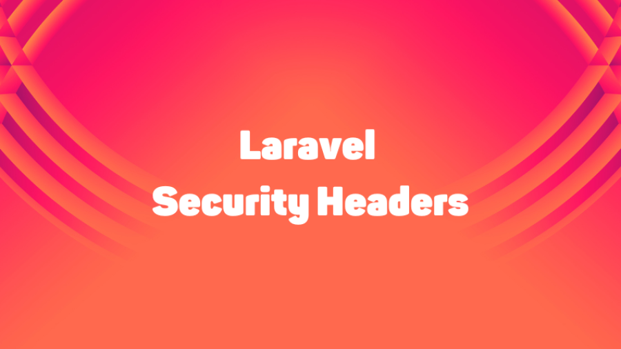 Laravel Security Headers